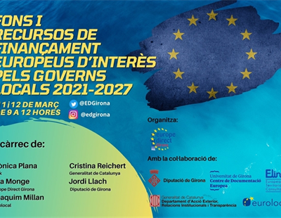 Fons i recursos de finançament europeus d’interès pels governs locals 2021-2027 (Sessions pràctiques sobre com participar activament)